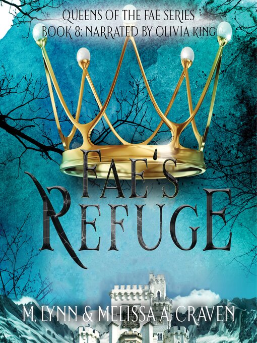 Title details for Fae's Refuge by M. Lynn - Wait list